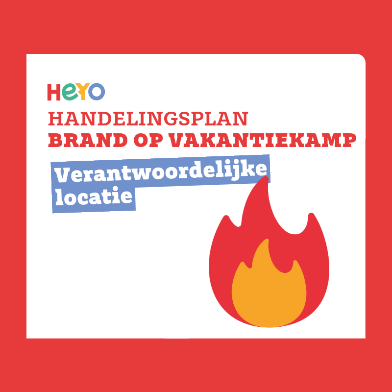 Heyo Noodhandeling 8 brand verantwoordelijke locatie